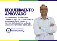 Câmara Municipal aprova requerimento para instalação de sistema de iluminação no campo de futebol da sede de Murici dos Portelas.